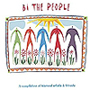 Bi The People - A Compilation of Bisexual Artists & Friends
